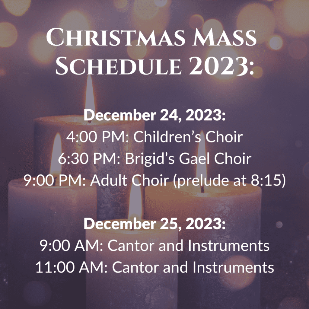 Christmas Mass Times 2023 St. Brigid of Kildare Church